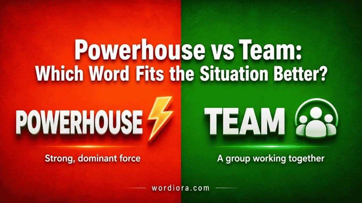 Powerhouse vs Team: Which Word Fits the Situation Better?