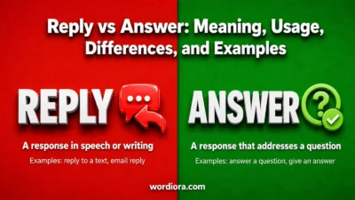 Reply vs Answer: Meaning, Usage, Differences, and Examples
