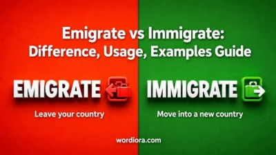 Emigrate vs Immigrate: Difference, Usage, Examples Guide
