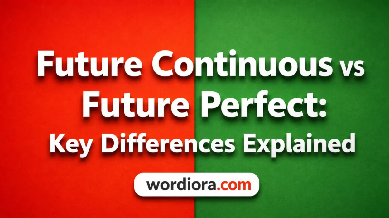 Future Continuous vs Future Perfect: Key Differences Explained