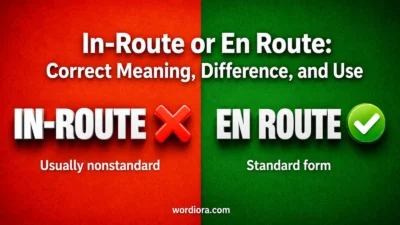 in-route-or-en-route: Correct Meaning, Difference, and Use